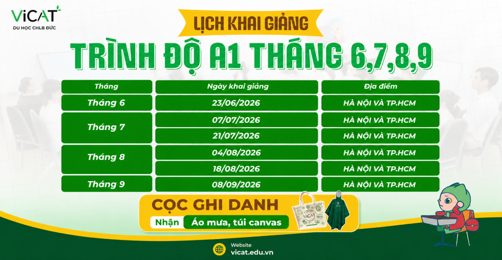 Lớp tiếng Đức cho người mới bắt đầu: Lịch khai giảng tháng 6-7-8-9 tại Vicat 2 Lịch khai giảng các lớp tiếng Đức cho người mới bắt đầu tại Vicat từ tháng 6 đến tháng 9